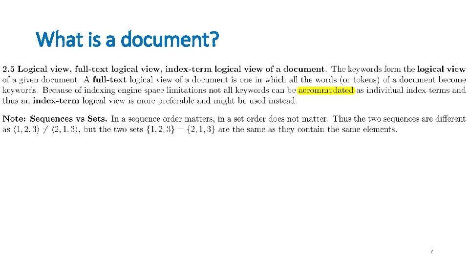 What is a document? 7 