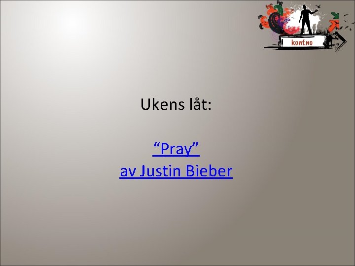 Ukens låt: “Pray” av Justin Bieber 