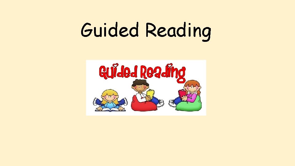 Guided Reading 