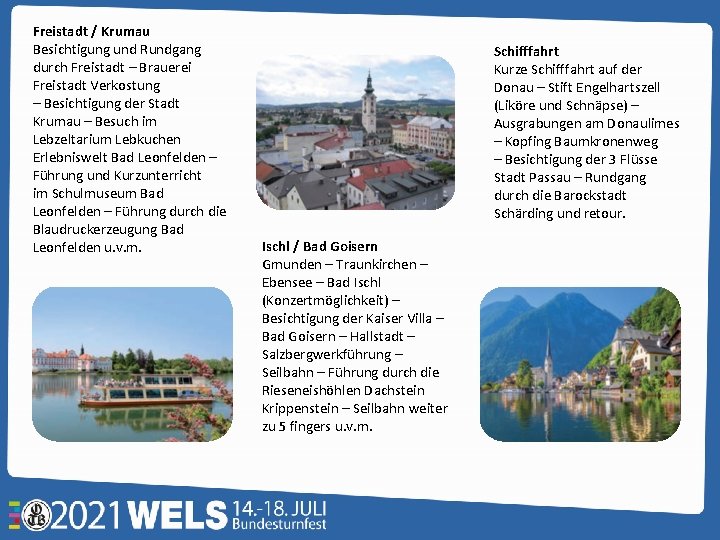 Freistadt / Krumau Besichtigung und Rundgang durch Freistadt – Brauerei Freistadt Verkostung – Besichtigung