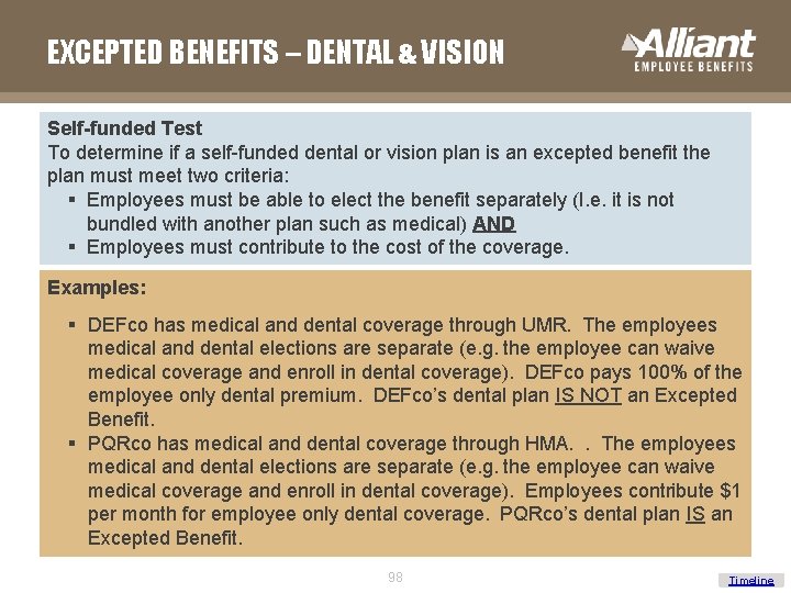 EXCEPTED BENEFITS – DENTAL & VISION Self-funded Test To determine if a self-funded dental