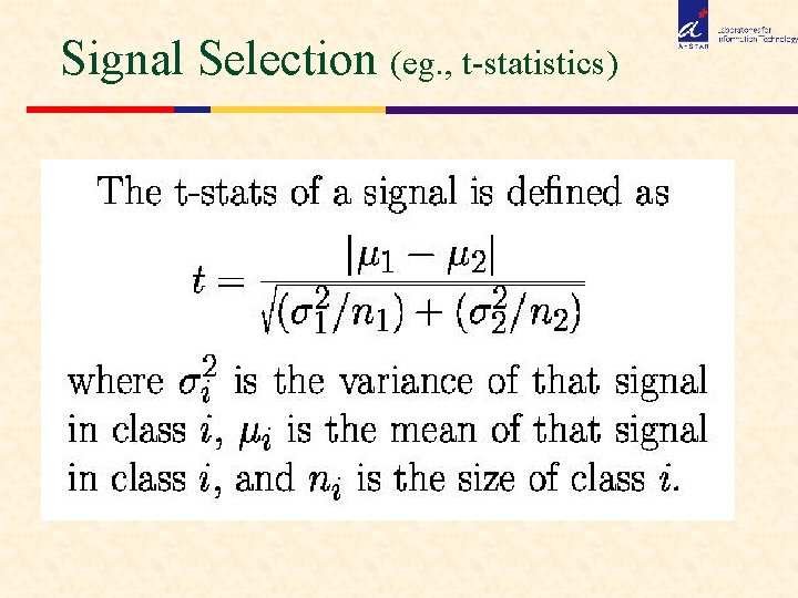 Signal Selection (eg. , t-statistics) 