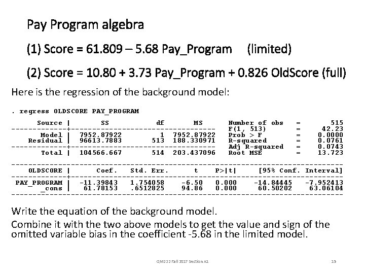 Pay Program algebra (1) Score = 61. 809 – 5. 68 Pay_Program (limited) (2)