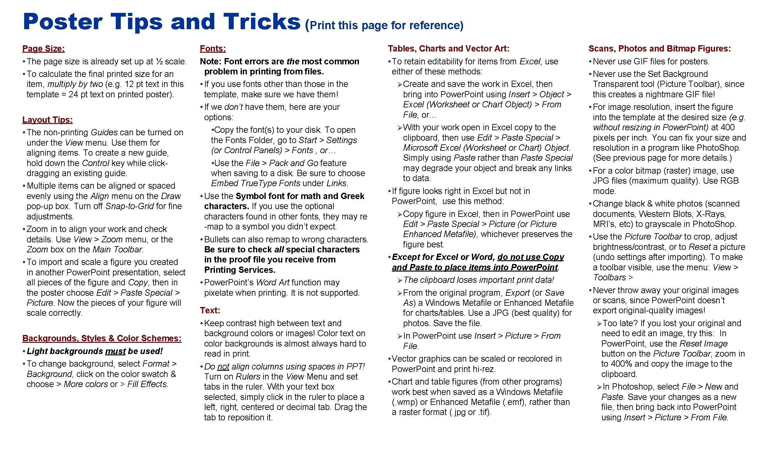 Poster Tips and Tricks (Print this page for reference) Page Size: • The page