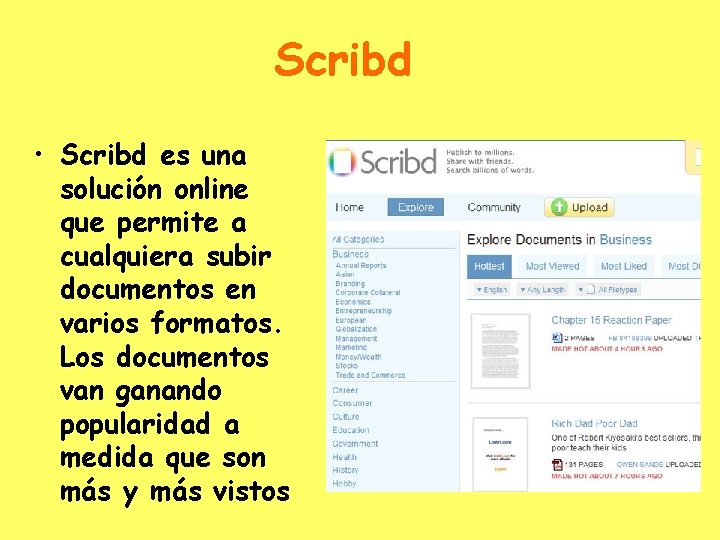 Scribd • Scribd es una solución online que permite a cualquiera subir documentos en