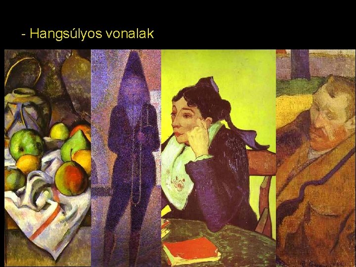 - Hangsúlyos vonalak 