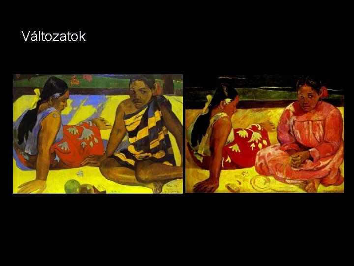 Változatok 