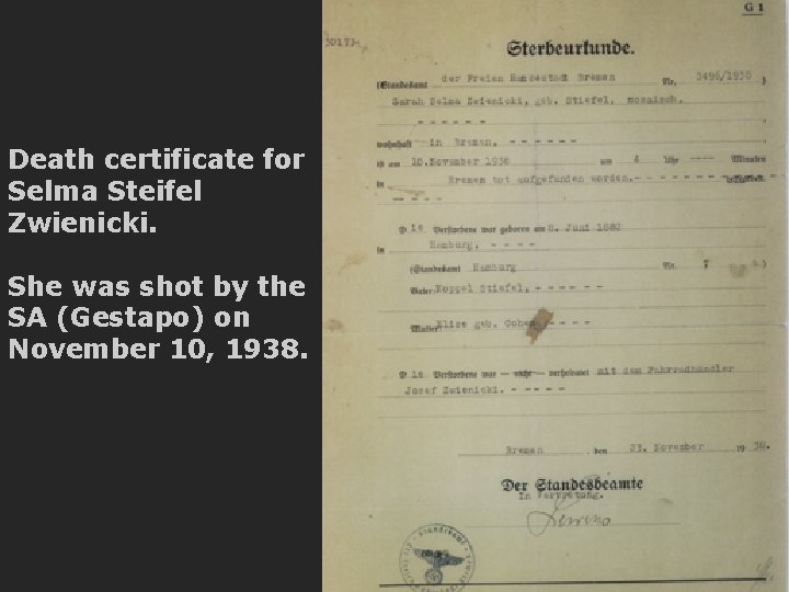 Death certificate for Selma Steifel Zwienicki. She was shot by the SA (Gestapo) on