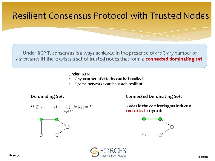 Resilient Consensus Protocol with Trusted Nodes Under RCP-T, consensus is always achieved in the