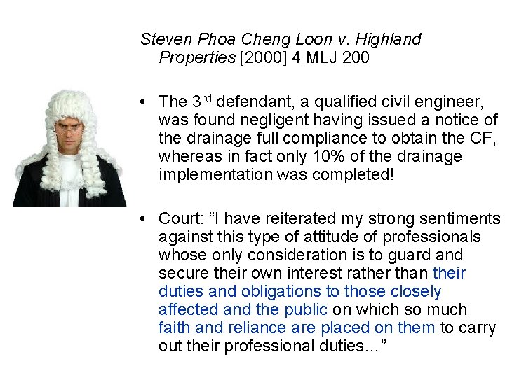 Steven Phoa Cheng Loon v. Highland Properties [2000] 4 MLJ 200 • The 3