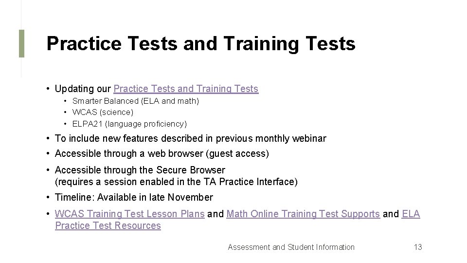 Practice Tests and Training Tests • Updating our Practice Tests and Training Tests •