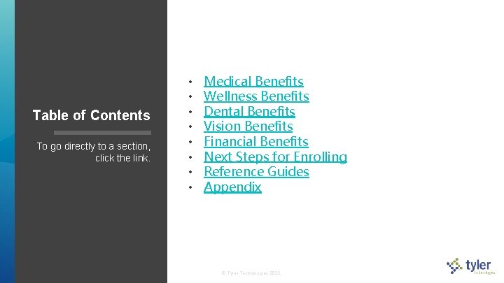 Table of Contents To go directly to a section, click the link. • • Table of Contents To go directly to a section, click the link. • •