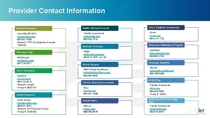 Provider Contact Information Medical Insurance Health Savings Account Life & Disability Insurances • Ameri. Provider Contact Information Medical Insurance Health Savings Account Life & Disability Insurances • Ameri.