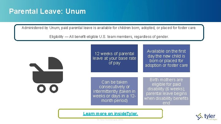 Parental Leave: Unum Administered by Unum, paid parental leave is available for children born, Parental Leave: Unum Administered by Unum, paid parental leave is available for children born,