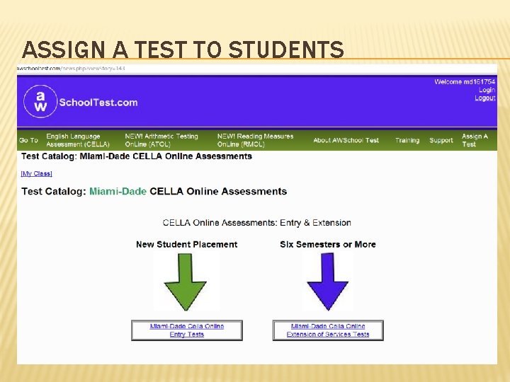 ASSIGN A TEST TO STUDENTS 