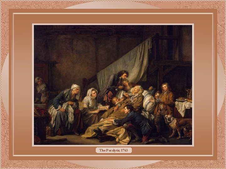 The Paralytic, 1763 