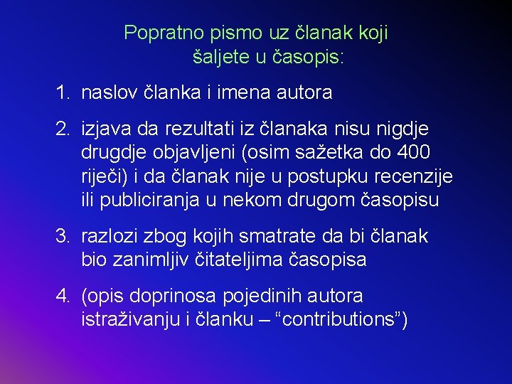 Popratno pismo uz članak koji šaljete u časopis: 1. naslov članka i imena autora