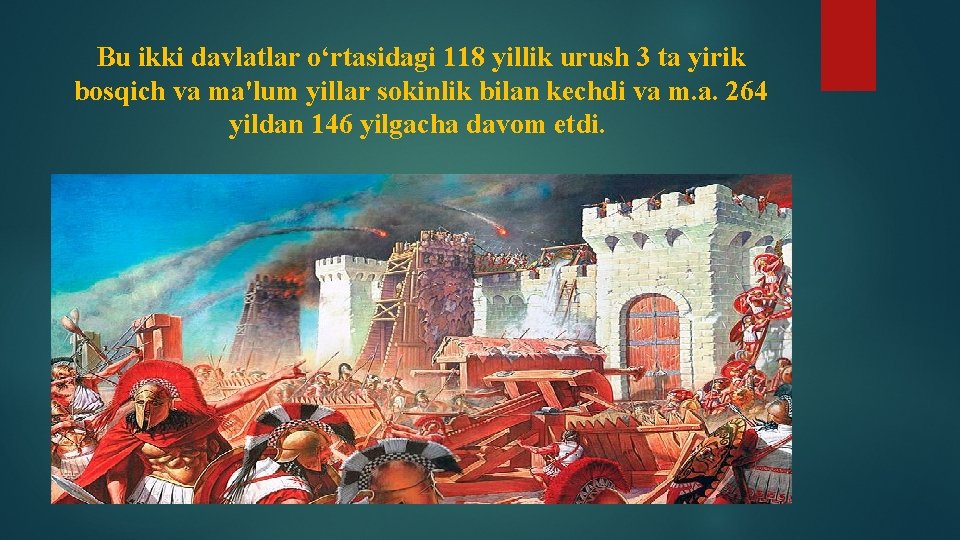 Bu ikki davlatlar o‘rtasidagi 118 yillik urush 3 ta yirik bosqich va ma'lum yillar