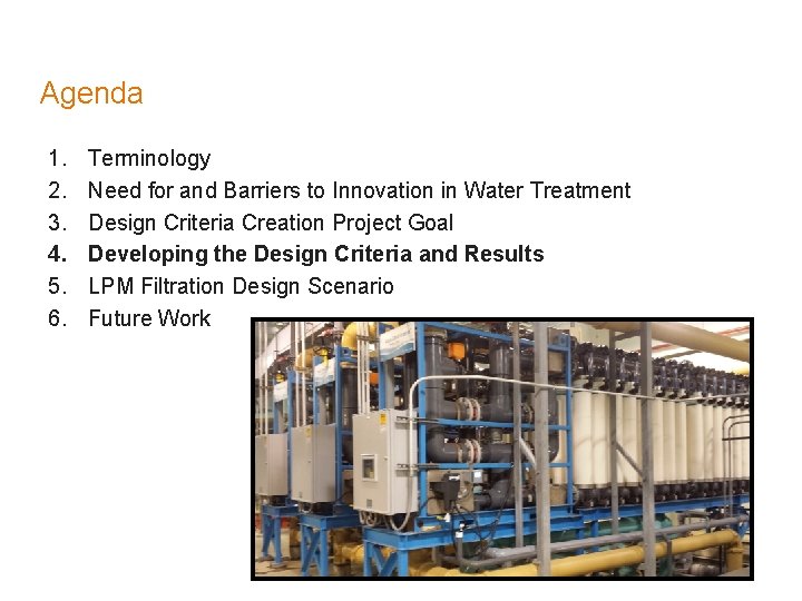 Agenda 1. 2. 3. 4. 5. 6. Terminology Need for and Barriers to Innovation