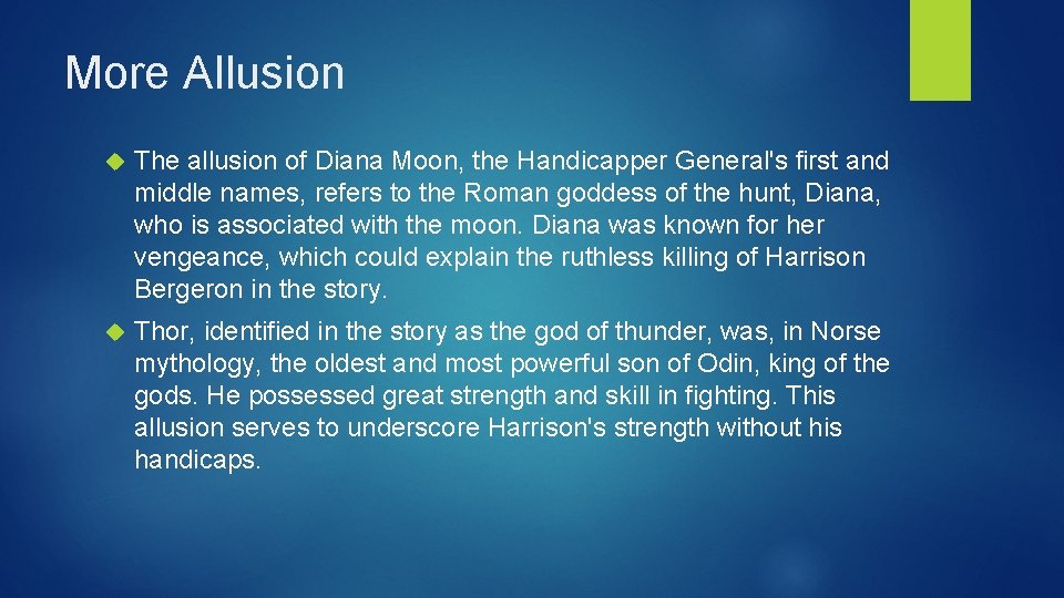 More Allusion The allusion of Diana Moon, the Handicapper General's first and middle names,