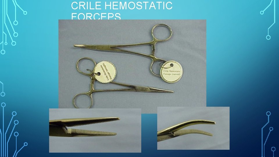 CRILE HEMOSTATIC FORCEPS 