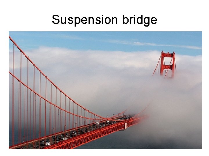 Suspension bridge 