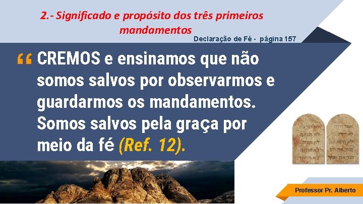 2. - Significado e propósito dos três primeiros mandamentos Declaração de Fé - página