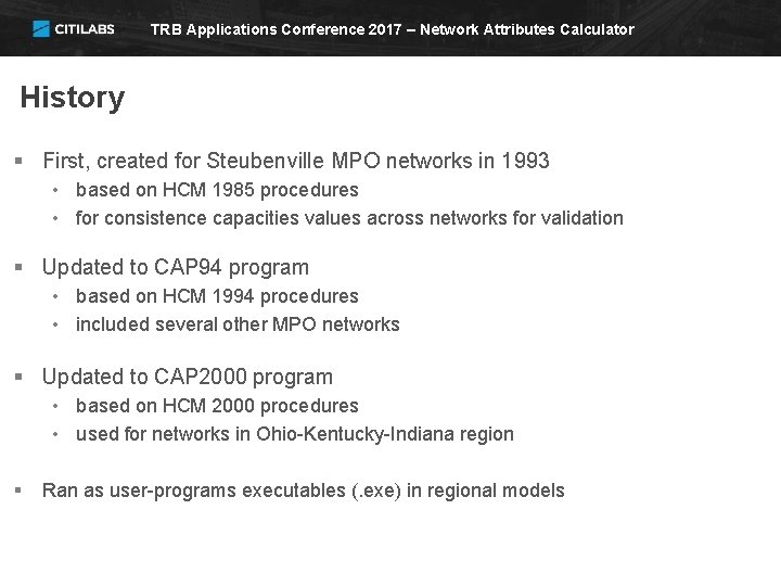 TRB Applications Conference 2017 – Network Attributes Calculator History § First, created for Steubenville