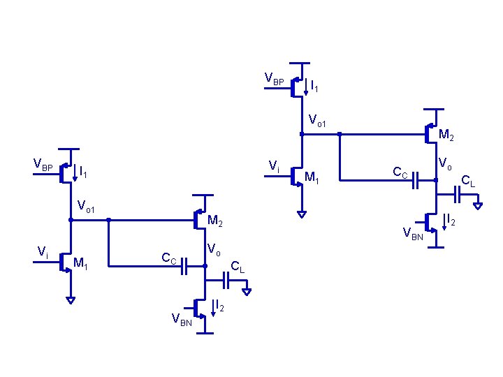 VBP I 1 Vo 1 VBP Vi I 1 Vo 1 Vi M 1