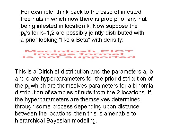 For example, think back to the case of infested tree nuts in which now