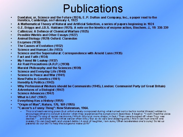 Publications • • • • • • • Daedalus; or, Science and the Future