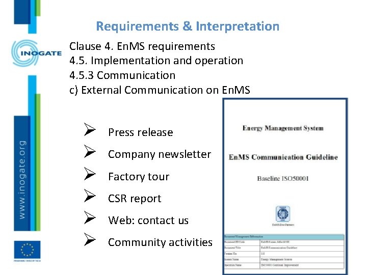 Requirements & Interpretation Clause 4. En. MS requirements 4. 5. Implementation and operation 4.