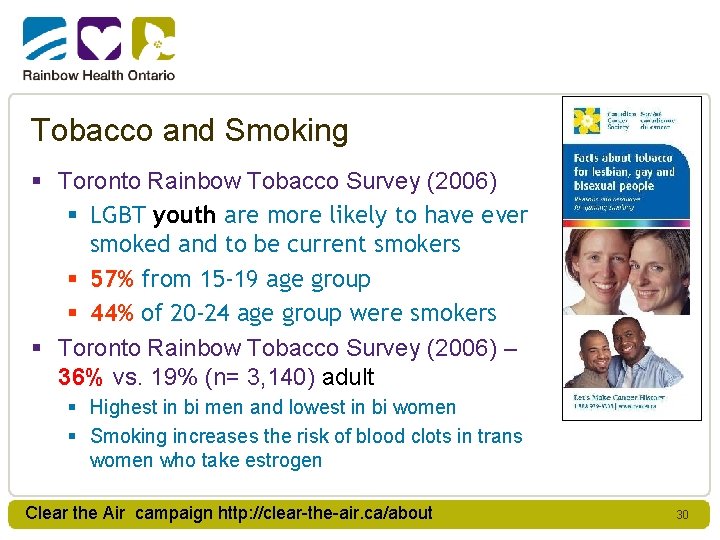 Tobacco and Smoking § Toronto Rainbow Tobacco Survey (2006) § LGBT youth are more