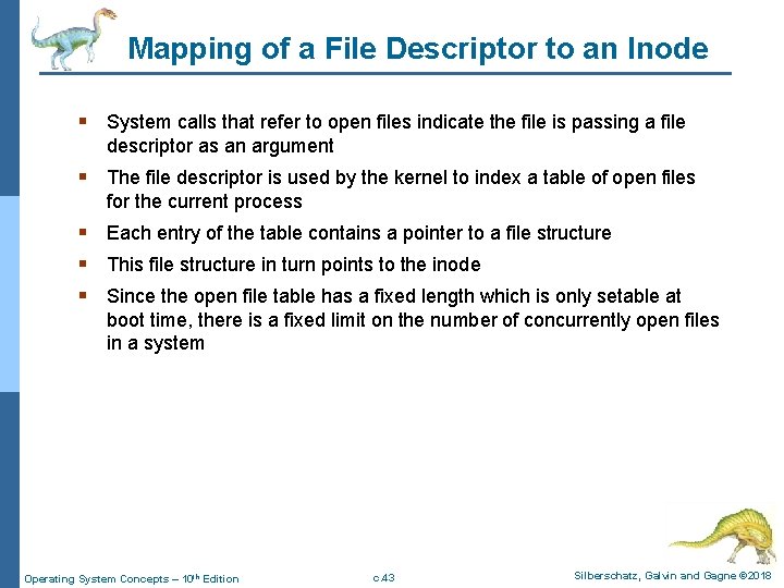 Mapping of a File Descriptor to an Inode § System calls that refer to