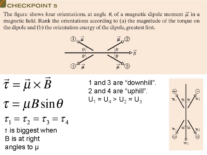 1 and 3 are “downhill”. 2 and 4 are “uphill”. U 1 = U