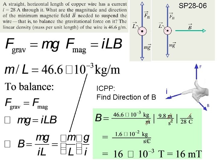SP 28 -06 ICPP: Find Direction of B i 