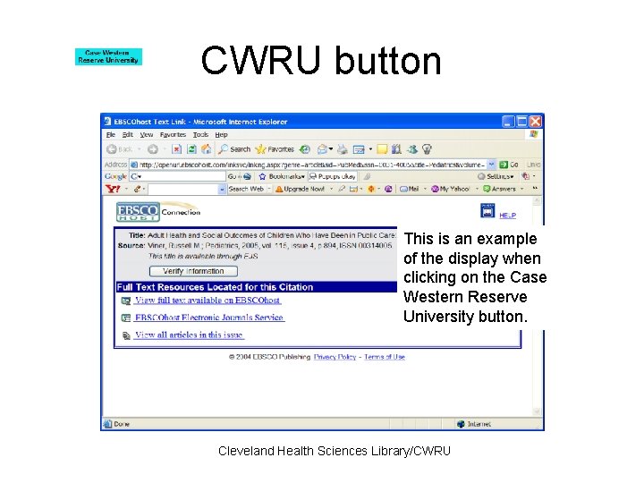 CWRU button This is an example of the display when clicking on the Case