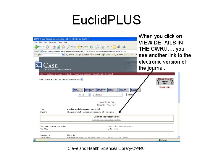 Euclid. PLUS When you click on VIEW DETAILS IN THE CWRU…, you see another