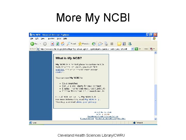More My NCBI Cleveland Health Sciences Library/CWRU 