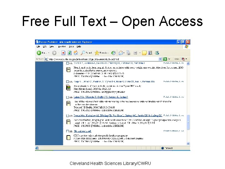 Free Full Text – Open Access Cleveland Health Sciences Library/CWRU 