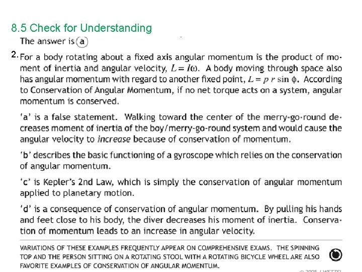8. 5 Check for Understanding 2. 