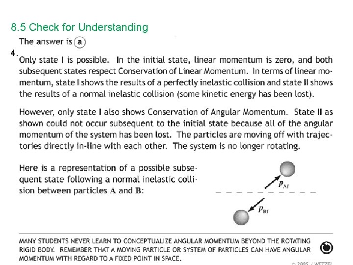 8. 5 Check for Understanding 4. 
