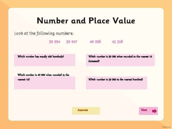 Number and Place Value Look at the following numbers: 39 994 39 947 40