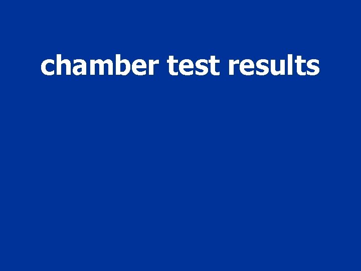 chamber test results 