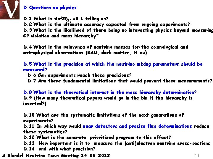 D Questions on physics D. 1 What is sin 22 13 =0. 1 telling