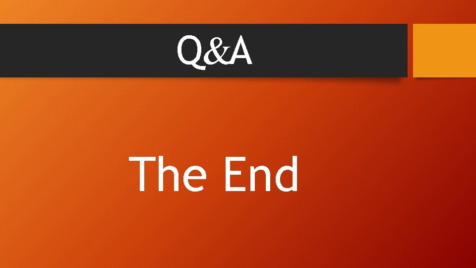 Q&A The End 