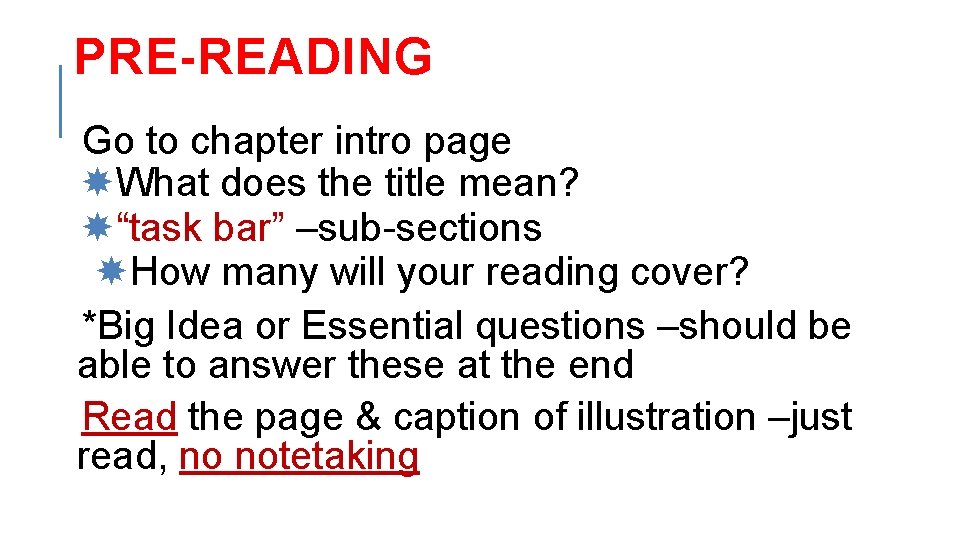 PRE-READING Go to chapter intro page What does the title mean? “task bar” –sub-sections
