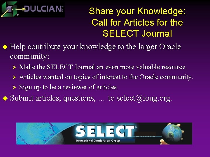 Share your Knowledge: Call for Articles for the SELECT Journal u Help contribute your