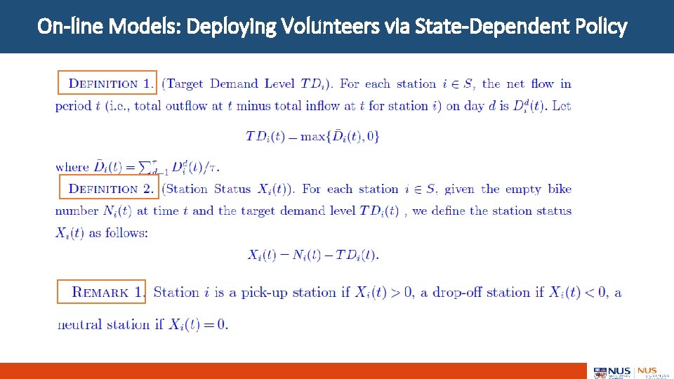 On-line Models: Deploying Volunteers via State-Dependent Policy 