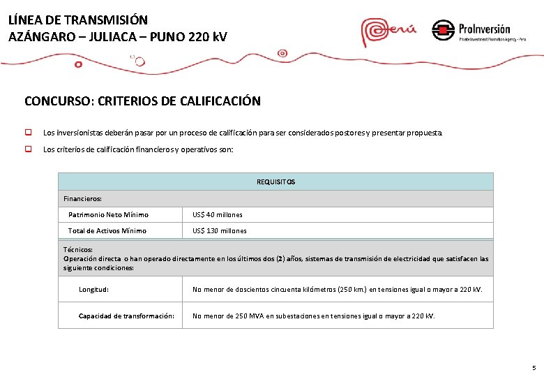 LÍNEA DE TRANSMISIÓN AZÁNGARO – JULIACA – PUNO 220 k. V CONCURSO: CRITERIOS DE